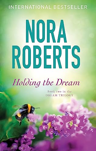 Holding The Dream: Number 2 in series (Dream Trilogy) von Hachette